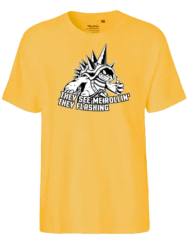They See Me Rollin' - lol, gaming - Fairtrade T-Shirt