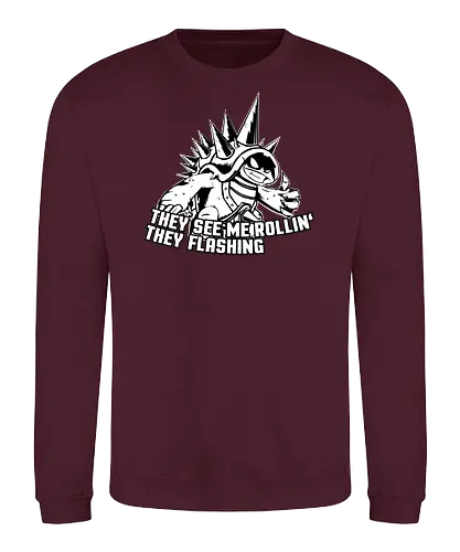 They See Me Rollin' - lol, gaming - Sweatshirt