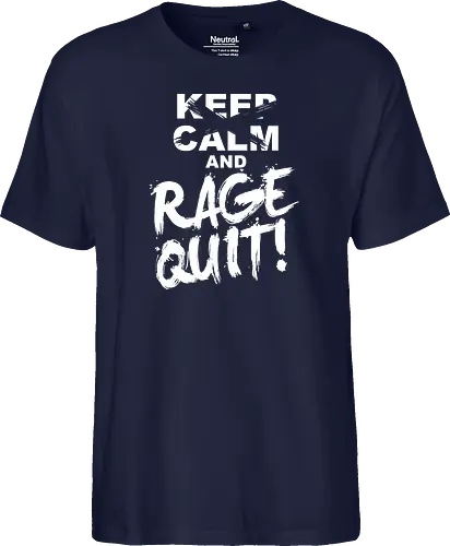 Keep Calm and RAGE QUIT!