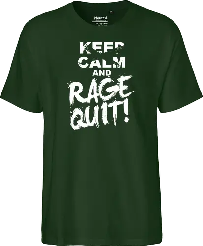Keep Calm and RAGE QUIT!