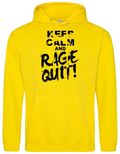 Keep Calm and RAGE QUIT!