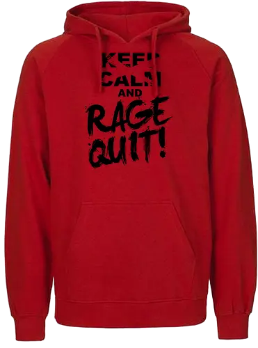 Keep Calm and RAGE QUIT! - gaming - Fairtrade Hoodie
