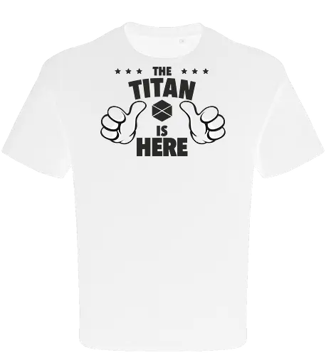 The Titan is Here