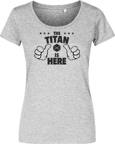 The Titan is Here