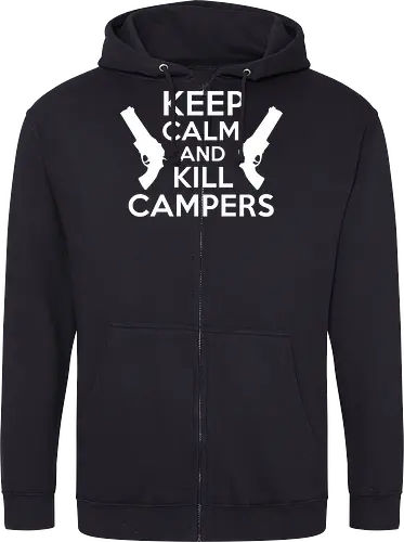 Keep Calm and Kill Campers
