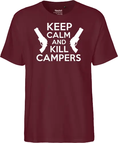 Keep Calm and Kill Campers