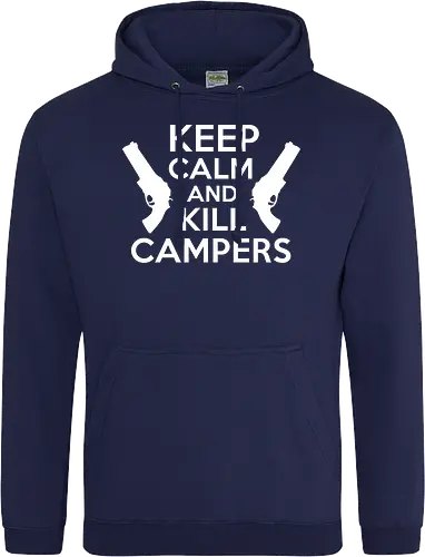 Keep Calm and Kill Campers