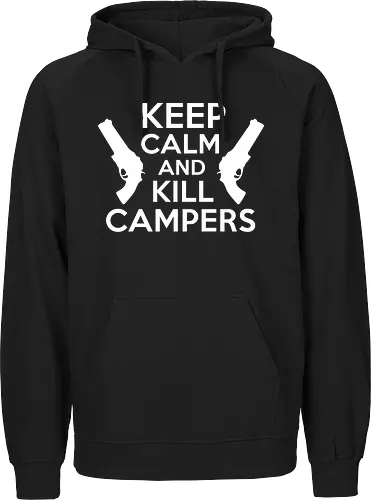 Keep Calm and Kill Campers