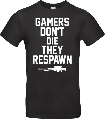 Gamers don't die