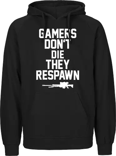 Gamers don't die