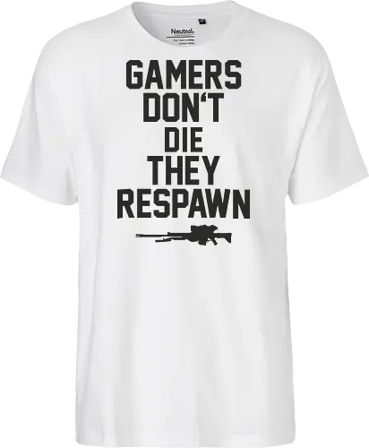 Gamers don't die