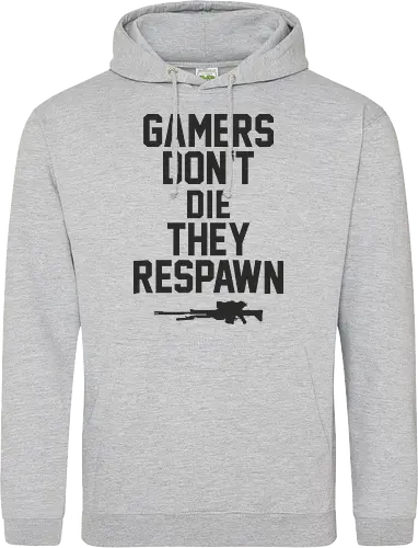 Gamers don't die