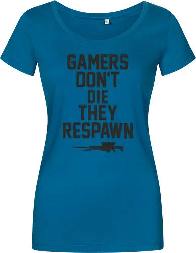 Gamers don't die