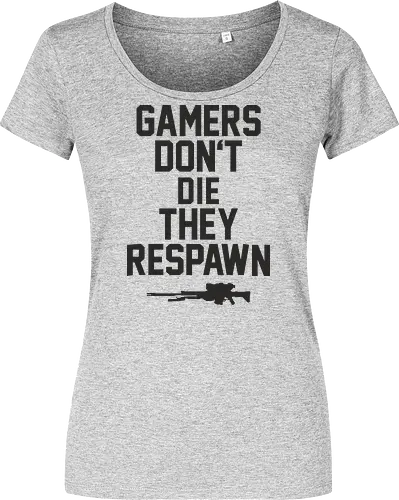 Gamers don't die