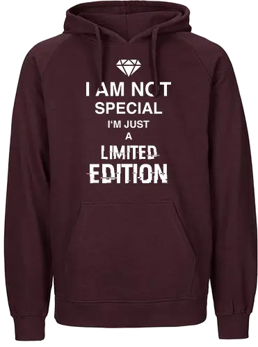 I'm not Special - Fairtrade Hoodie