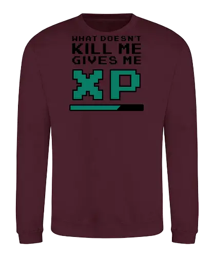 What doesn't Kill Me - Sweatshirt