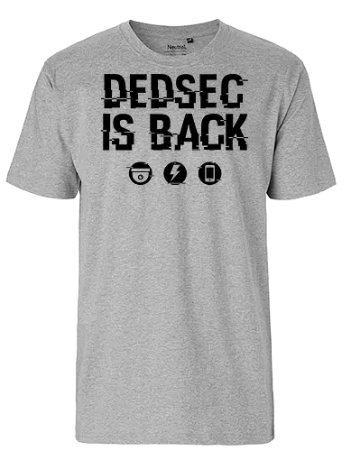 Dedsec is Back - Fairtrade T-Shirt