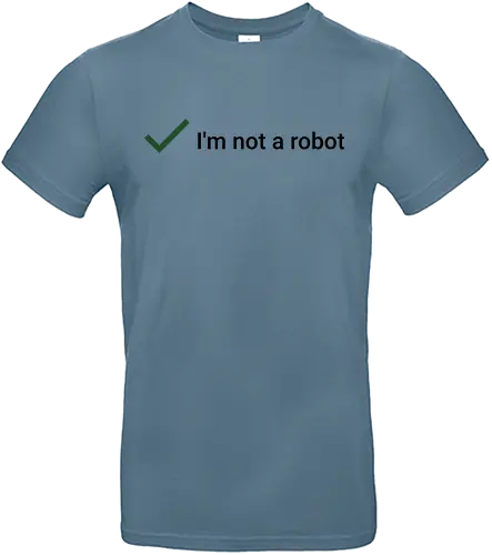 I'm not a Robot - captcha, verification, hack, internet, human, fun - Standard T-Shirt