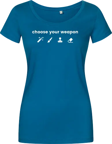 Choose your weapon