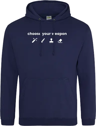 Choose your weapon
