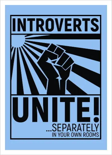 Introverts Unite