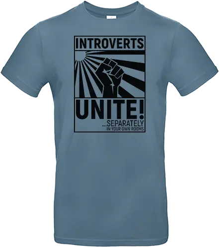 Introverts Unite - introverts, introvertiert, sozialphobie, angst, communism, kommunismus, poster, unite, unity - Standard T-Shirt