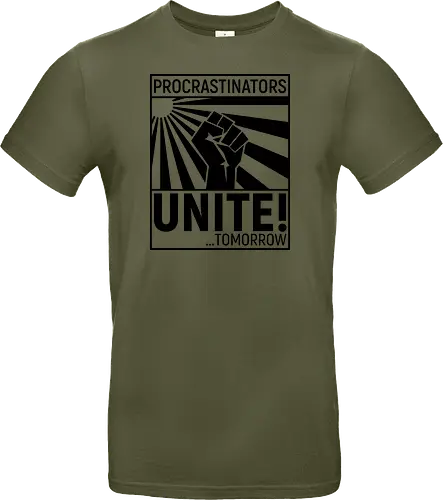 Procrastinators Unite - Standard T-Shirt