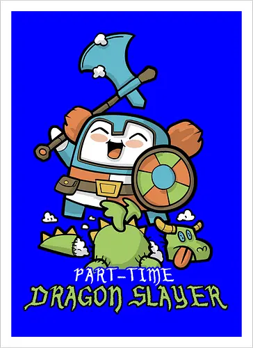 Part-Time Dragon Slayer