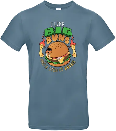 I like Big Buns... - essen, food, burger, hamburger, i like big butts, fun, fries, fritten, pommes, ting - Standard T-Shirt