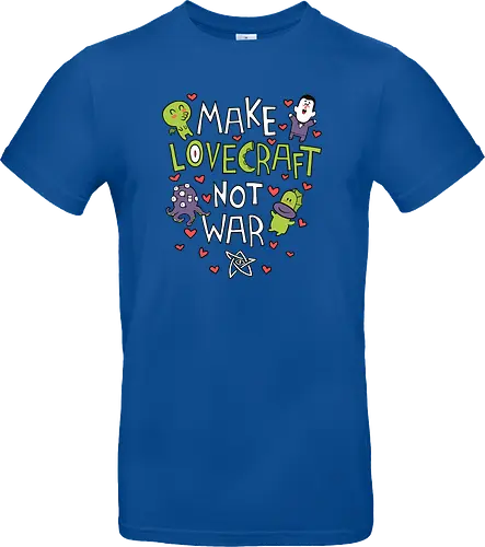 Make Lovecraft, not War