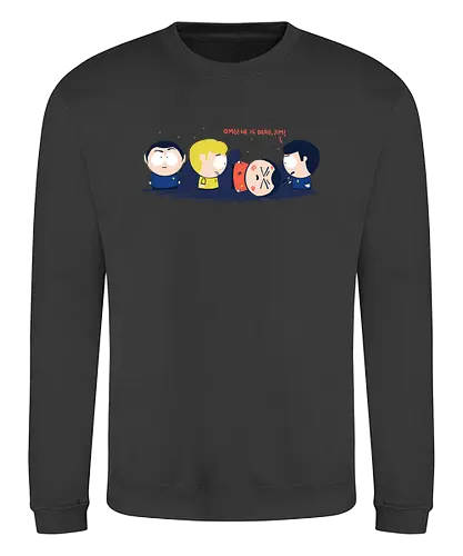 OMG he is dead jim - trek, mccoy, southpark, kenny - Sweatshirt