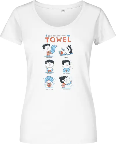 Dont worry carry a towel
