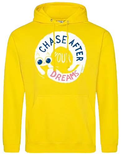 Chase after your Dreams