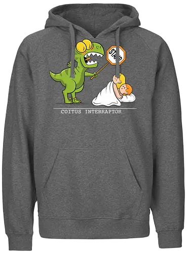 Coitus Interraptor - Coitus, Interraptor, Coitus Interruptus, raptor, dino, saurier, dinosaurier, velociraptor, veloceraptor - Fairtrade Hoodie