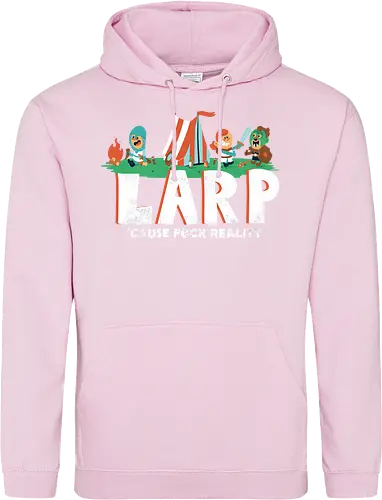 LARP - 'cause fuck reality