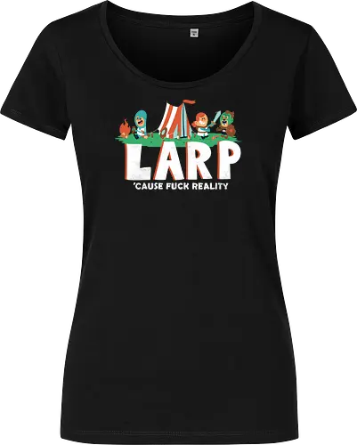 LARP - 'cause fuck reality