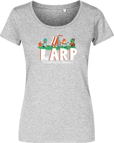 LARP - 'cause fuck reality