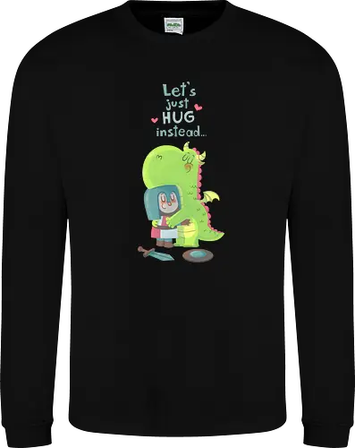 Let's just hug - dragon, hug, knight, fantasy, rpg, love, friendship, liebe, umarmung, freundschaft - Sweatshirt