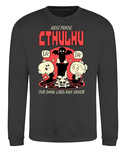 Kids! Praise Cthulhu! - cthulhu, Praise cthulhu, iä, ftagn, lovecraft, hp lovecraft, grt old one - Sweatshirt