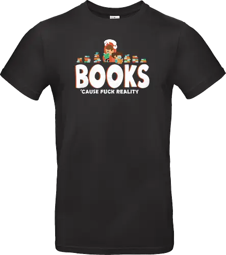Books - cause fuck reality