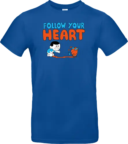 Follow Your Heart