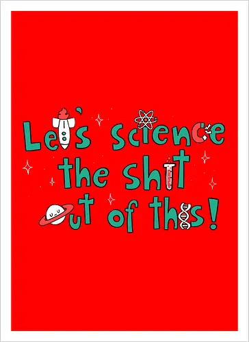 Let's science!