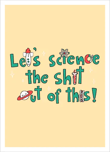 Let's science!