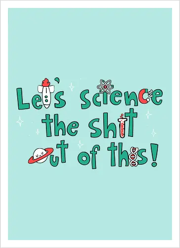 Let's science!