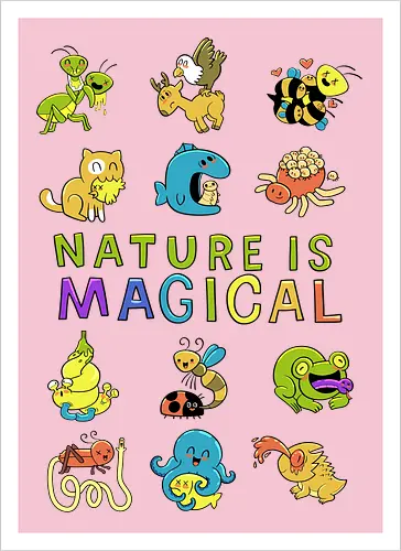 Nature is magical