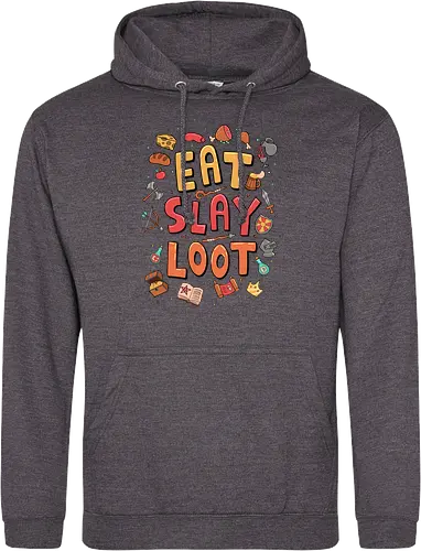 Eat. Slay. Loot.