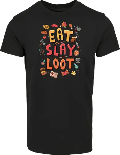 Eat. Slay. Loot.