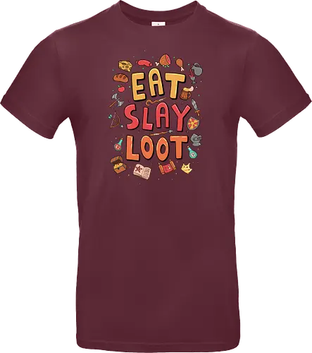 Eat. Slay. Loot.