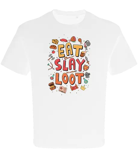 Eat. Slay. Loot.