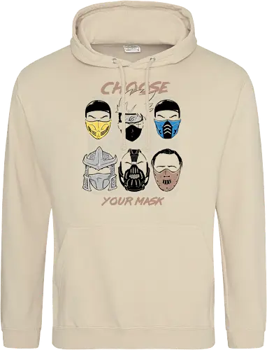 Choose your Mask